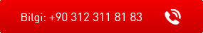 bilgi: +90 312 312 40 77-78